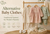 Alternative Baby Clothes: Traditional Fashion for Modern Parents