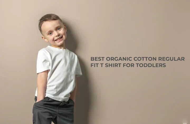 aapon clothing Organic Cotton Regular Fit T-Shirts for Toddlers: A Parent’s Guide