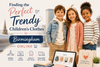 Finding the Perfect Trendy Children's Clothes