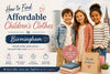 How to Find Affordable Children's Clothes in Birmingham