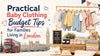 Practical Baby Clothing Budget Tips for Families Living in London