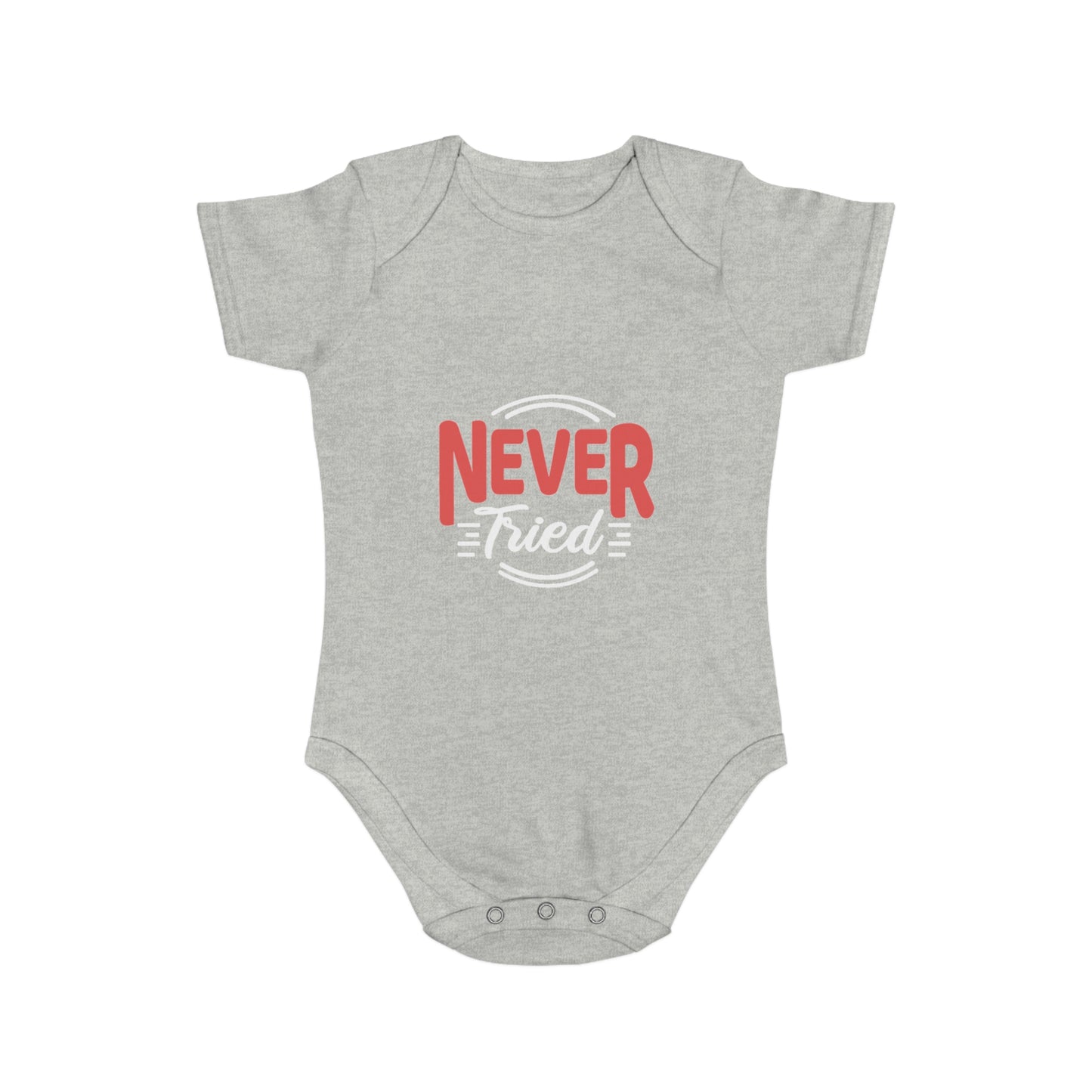 Cute Never Tried Baby Bodysuit - Stylish Infant